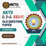 aktu b-tech old question paper, Web Technology Previous Year Question Papers